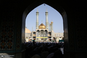 نماز عید سعید فطر در حرم حضرت فاطمه معصومه(س)