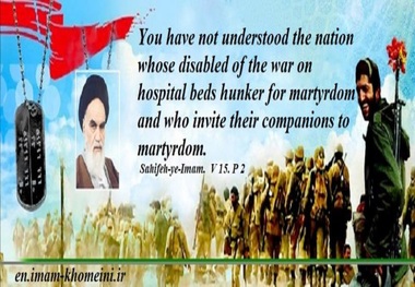 Quotes: Paying tribute to the Islamic combatants and martyrs
